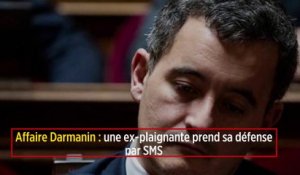 Affaire Darmanin : une ex-plaignante prend sa défense par SMS