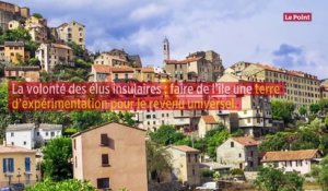 Vers un revenu universel en Corse ?