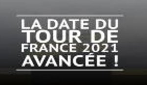 Tour de France - L'édition 2021 avancée d'une semaine