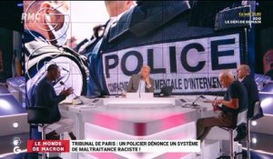 Le monde de Macron : Au Tribunal de Paris, un policier dénonce le système de maltraitance raciste ! - 29/07