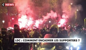 LDC : comment encadrer les supporters ?