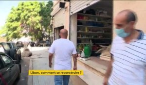 Liban : comment se reconstruire après l'explosion ?