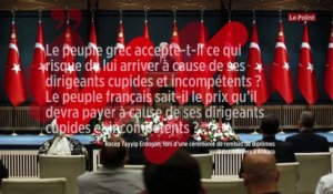 Pour Erdogan, les dirigeants français sont « cupides et incompétents »