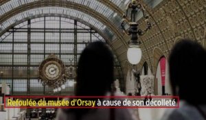 Refoulée du musée d'Orsay à cause de son décolleté