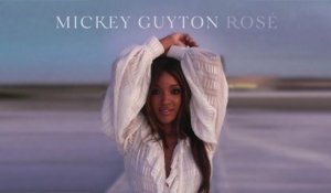 Mickey Guyton - Rosé