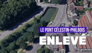 Troyes - Le pont Célestin-Philbois a été enlevé