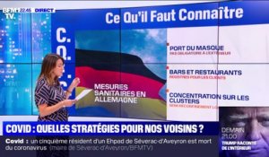 Covid: quelles stratégies pour nos voisins ? - 13/09