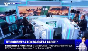 Terrorisme: a-t-on baissé la garde ? - 27/09