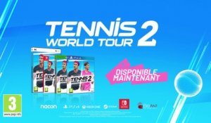 Jeu Vidéo - Le teaser de Tennis World Tour 2 déjà disponible et à découvrir !