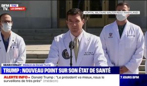 Sean Conley (médecin de Donald Trump): "Nous avons décidé de l'hospitaliser pour des analyses supplémentaires"
