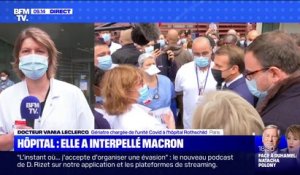 "Aujourd'hui le problème, ce sont les moyens." Le docteur Vania Leclercq a interpellé Emmanuel Macron lors de sa visite à l'hôpital Rothschild
