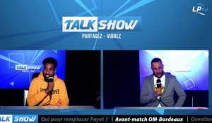 Le Talk Show du 15/10, partie 3 : avant-match OM-Bordeaux
