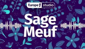 Sage-Meuf : Saison 1 Episode 4 - La déflagration dans la vie quotidienne