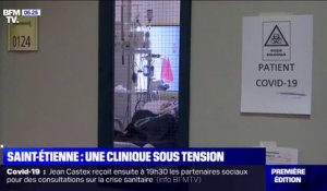 Une clinique à Saint-Étienne se réorganise pour accueillir davantage de patients atteints du Covid-19