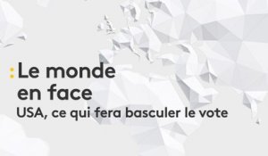 Le monde en face - USA, ce qui fera basculer le vote