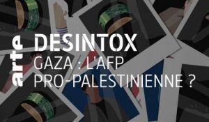 Gaza : l’AFP pro-palestinienne ? | 26/05/2021 | Désintox | ARTE