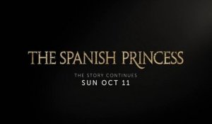 The Spanish Princess - Promo 2x06