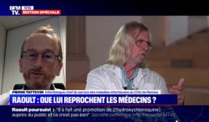 L'infectiologue Pierre Tattevin explique pourquoi Didier Raoult est accusé de "charlatanisme"