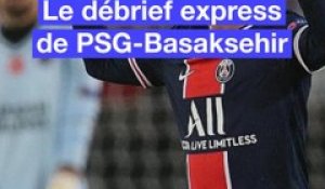 Ligue des champions: Le débrief express de PSG-Basaksehir