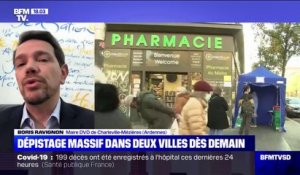 Dépistage massif: le maire de Charleville-Mézières estime qu'"il faut permettre aux gens de s'isoler"