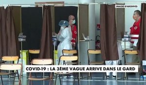 Coronavirus - Le département du Gard enregistre une forte hausse du nombre de contamination et les médecins affirment que "la 3e vague arrive"