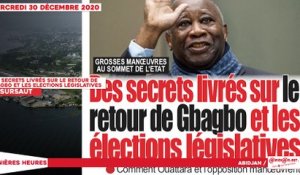 Le titrologue du Mercredi 30 Décembre 2020/ Des secrets livrés sur le retour de Gbagbo et les élections législatives