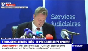 Trois gendarmes tués: le procureur de la République de Clermont-Ferrand évoque une "scène de guerre"
