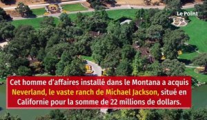 Un milliardaire s'offre Neverland, le célèbre ranch de Michael Jackson