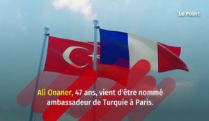 L'ami turc d'Emmanuel Macron nommé ambassadeur à Paris