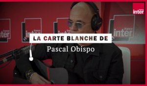 La carte blanche : Pascal Obispo reprend "La chanson de Prévert" de Serge Gainsbourg