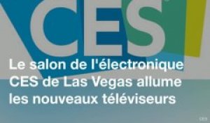 Le CES 2021 allume les téléviseurs de demain!