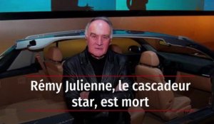 Rémy Julienne, le cascadeur star, est mort