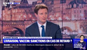 Clément Beaune: "On ne peut pas faire confiance à un seul vaccin pour mettre en place une stratégie vaccinale pour toute la population"