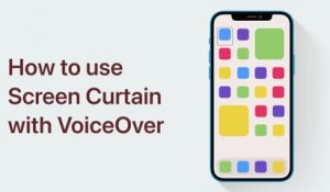Comment utiliser Rideau d'Écran avec VoiceOver sur iPhone, iPad, ou iPod touch — Apple Support