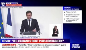 Olivier Véran sur les variants du virus: "Ce que nous voulons éviter, c'est une épidémie dans l'épidémie"