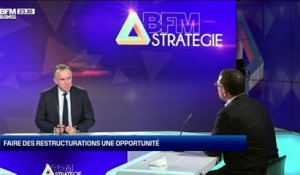 BFM Stratégie (Cours n°122): Faire des restructurations une opportunité - 30/01