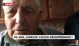 Témoignage de Norbert Piras, 96 ans, qui cherche désespérément à se faire vacciner