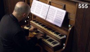 Scarlatti : Sonate pour orgue en sol mineur K 93 L 336, par Luca Guglielmi - #Scarlatti555