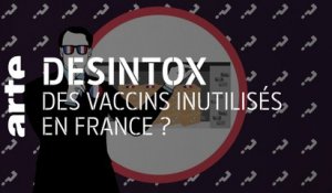 Des vaccins inutilisés en France ? | 09/02/2021 | Désintox | ARTE