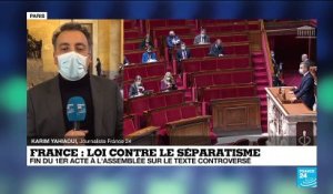 Loi contre le séparatisme en France : fin du 1er acte à l'Assemblée sur le texte controversé