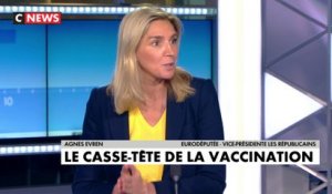 Agnès Evren, eurodéputée LR : "Il faut impérativement mettre le turbo sur la vaccination"