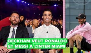 David Beckham pourrait-il convaincre Ronaldo et Messi à jouer ensemble pour l'Inter Miami?