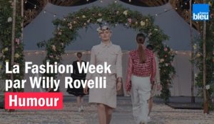 HUMOUR - La Fashion Week par Willy Rovelli