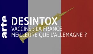 Vaccins : la France meilleure que l'Allemagne ? | 04/03/2021 | Désintox | ARTE
