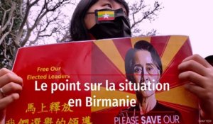 Le point sur la situation en Birmanie