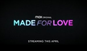 Made for Love - Trailer Saison 1