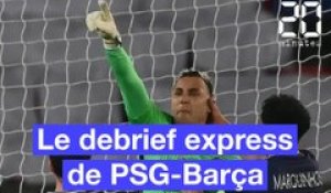 Le débrief express de PSG-Barça