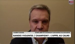 Laurent Jeanne, maire Libres ! de Champigny-sur-Marne, théâtre de rixes : "On a besoin de trouver des réponses de proximité et de citoyenneté"
