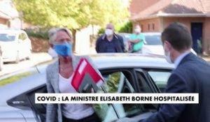 Covid-19 : Elisabeth Borne hospitalisée