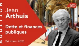 Dette et finances publiques : Jean Arthuis auditionné